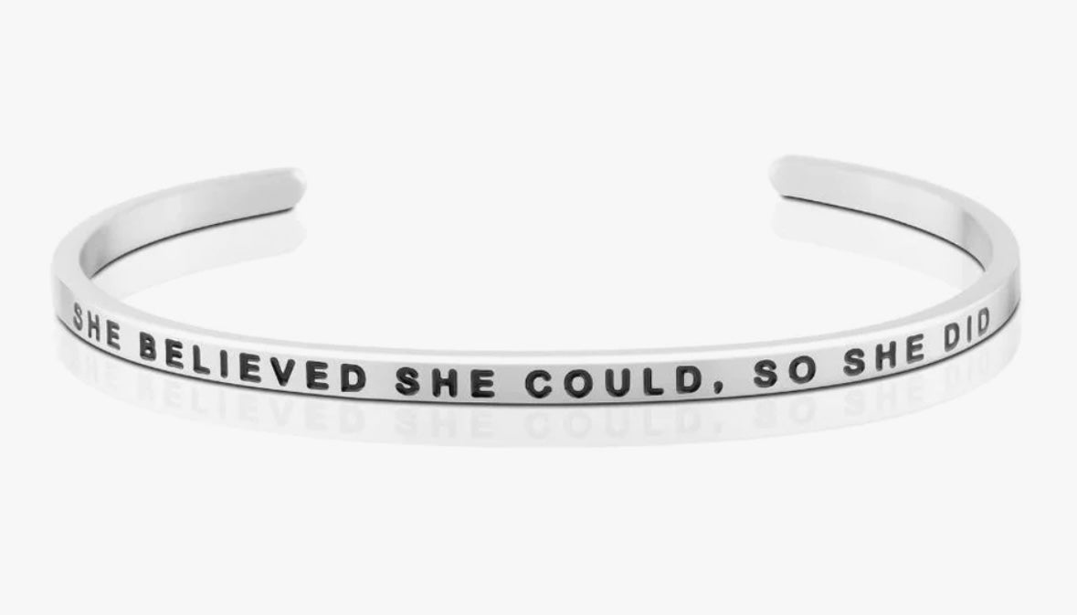 She Believed She Could, So She Did MantraBand