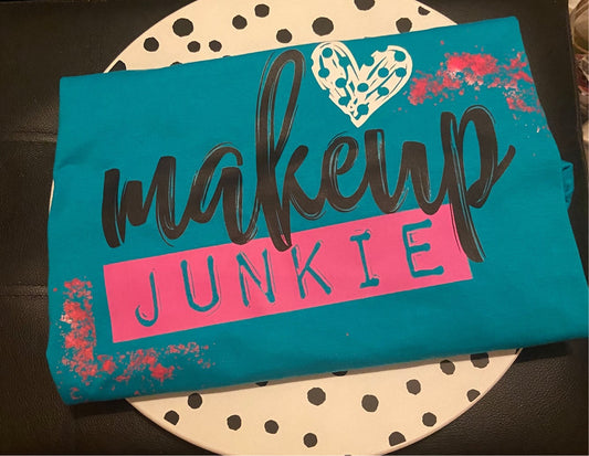 Makeup Junkie T-shirt