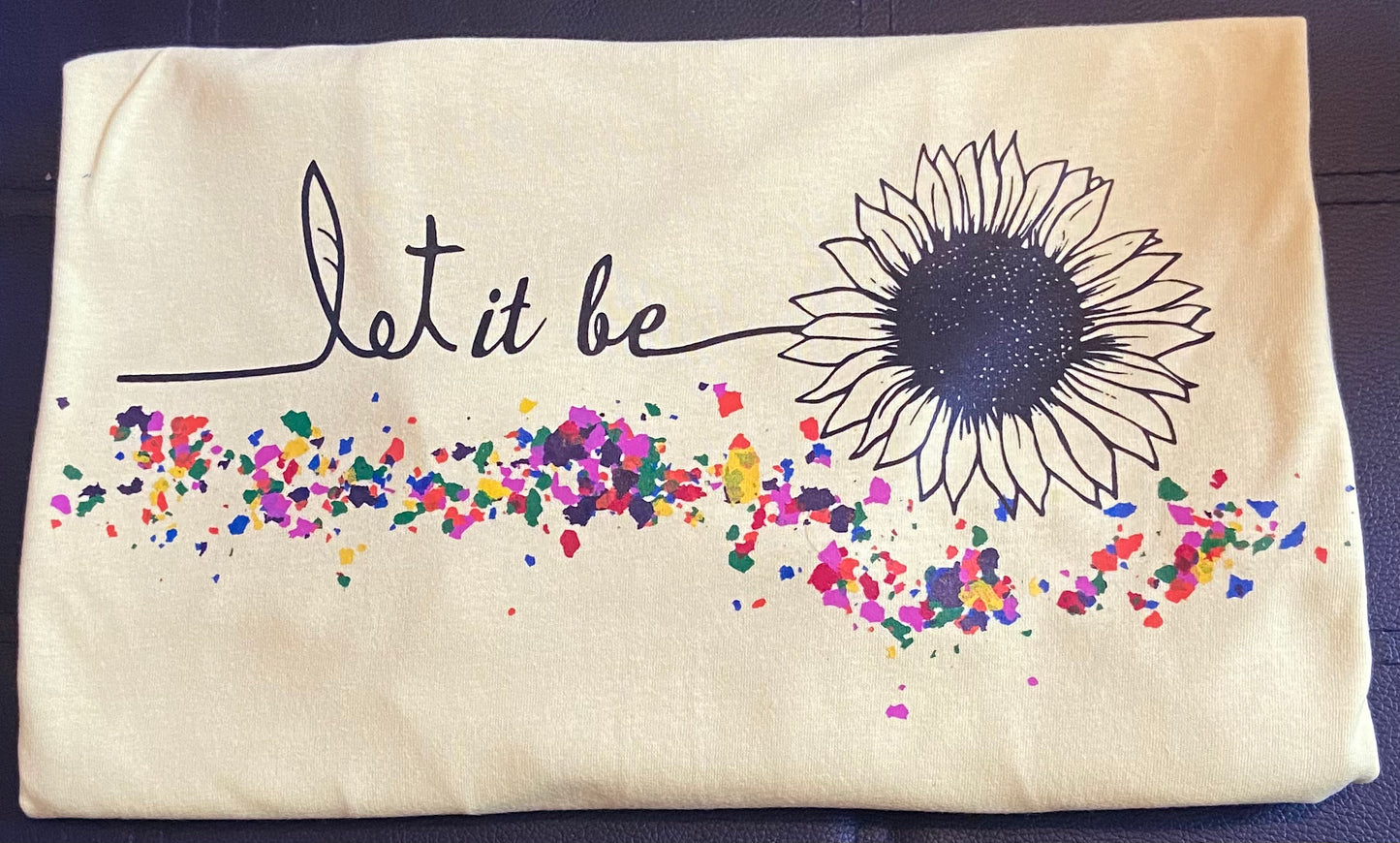 Let it be Short Sleeve T-Shirt