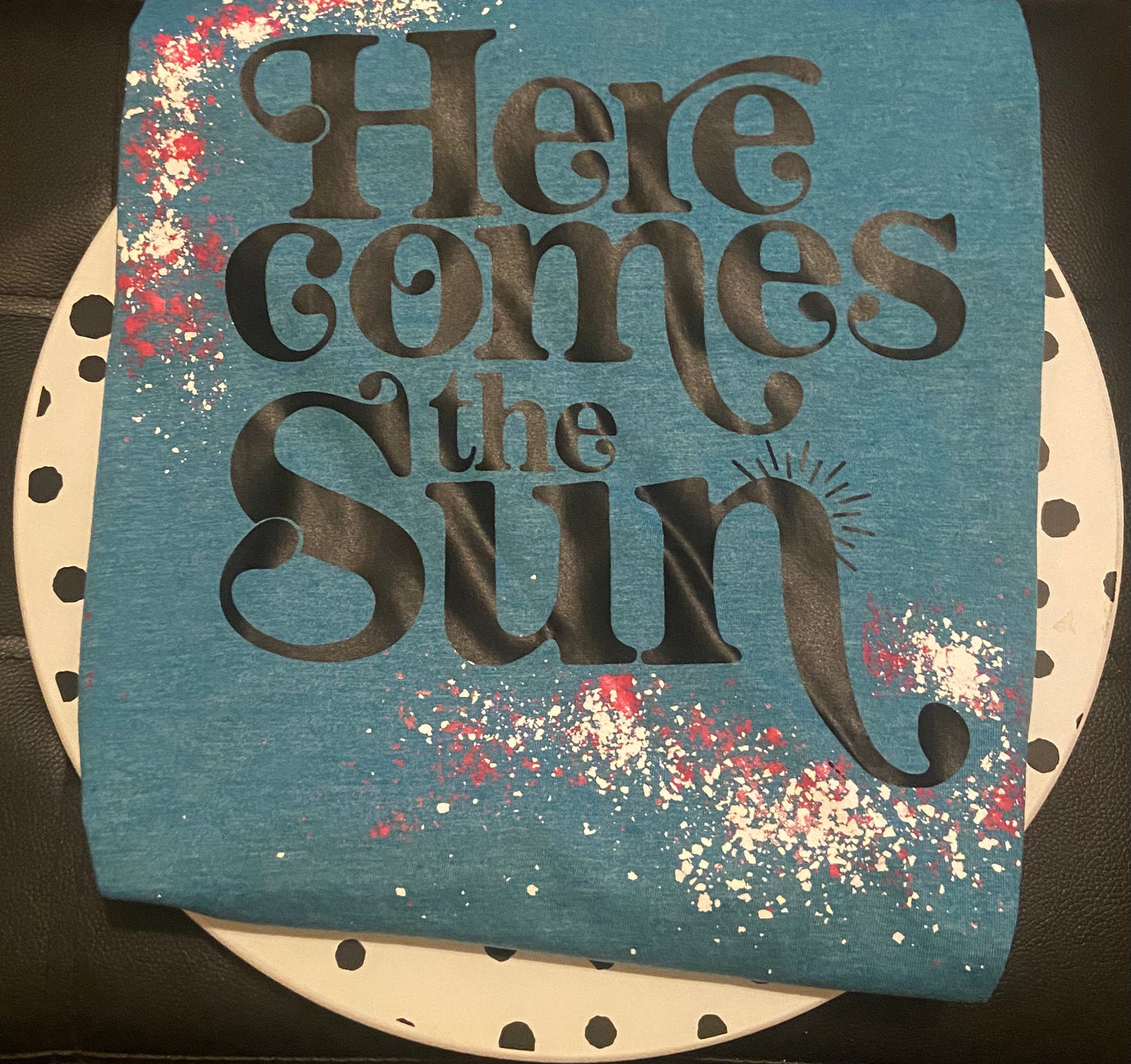 Here Comes The Sun T-Shirt