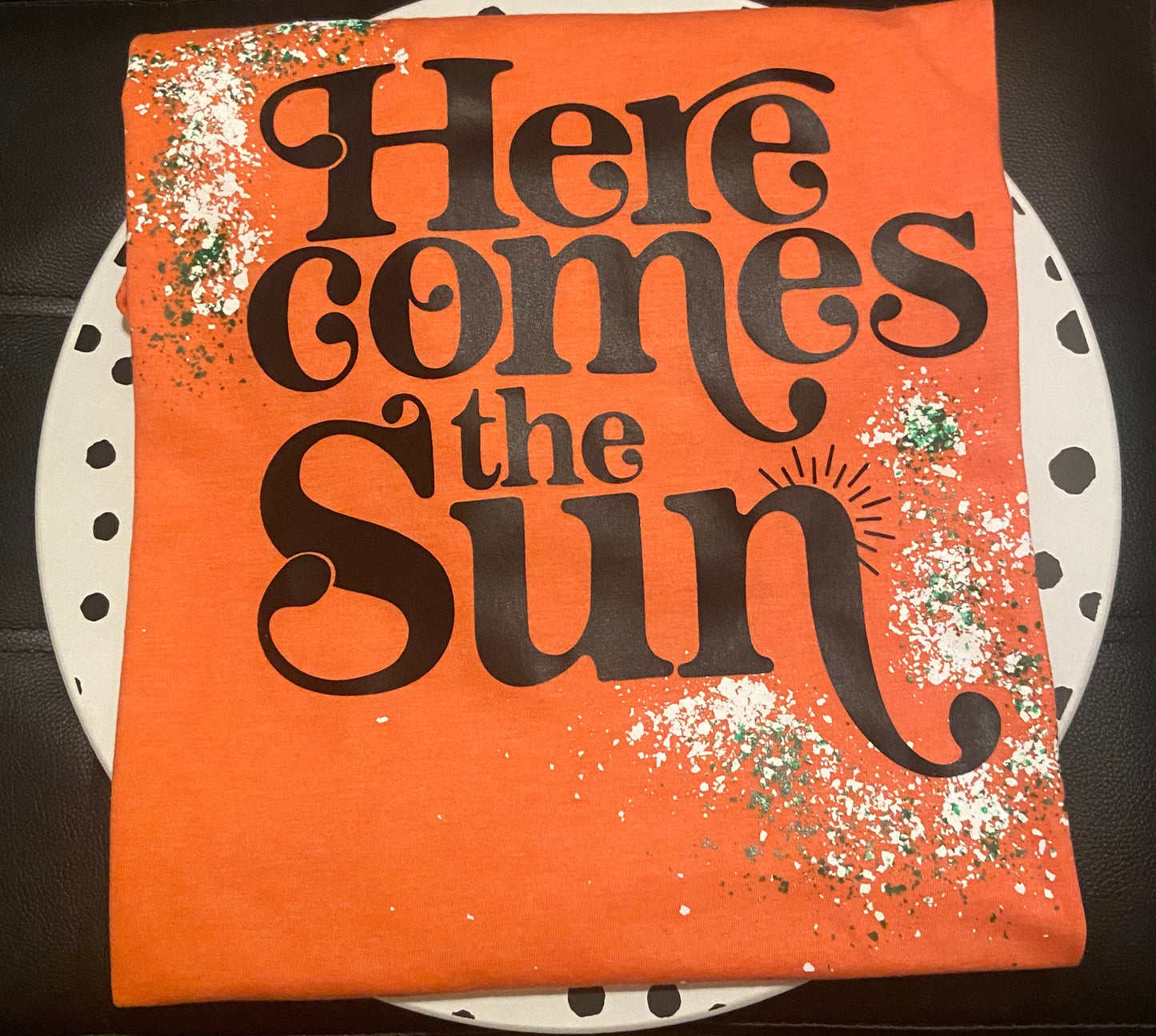 Here Comes The Sun T-Shirt