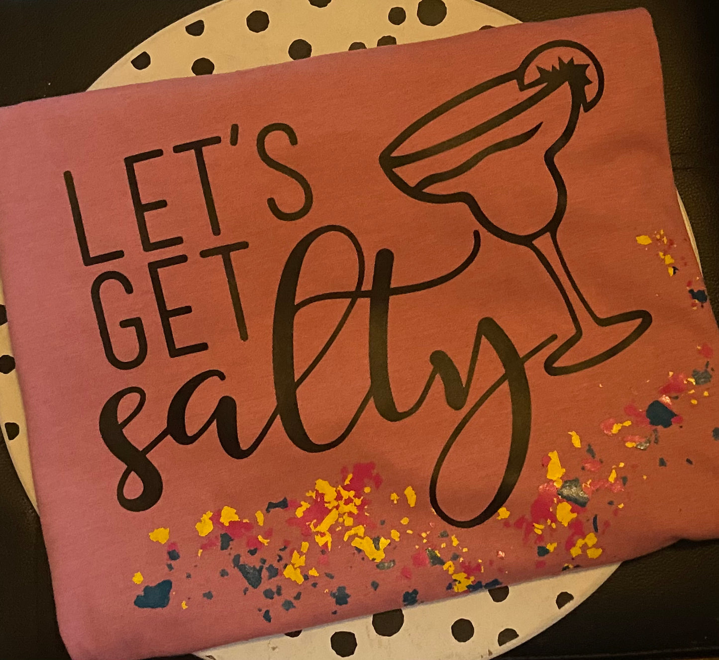 Let’s Get Salty T-Shirt