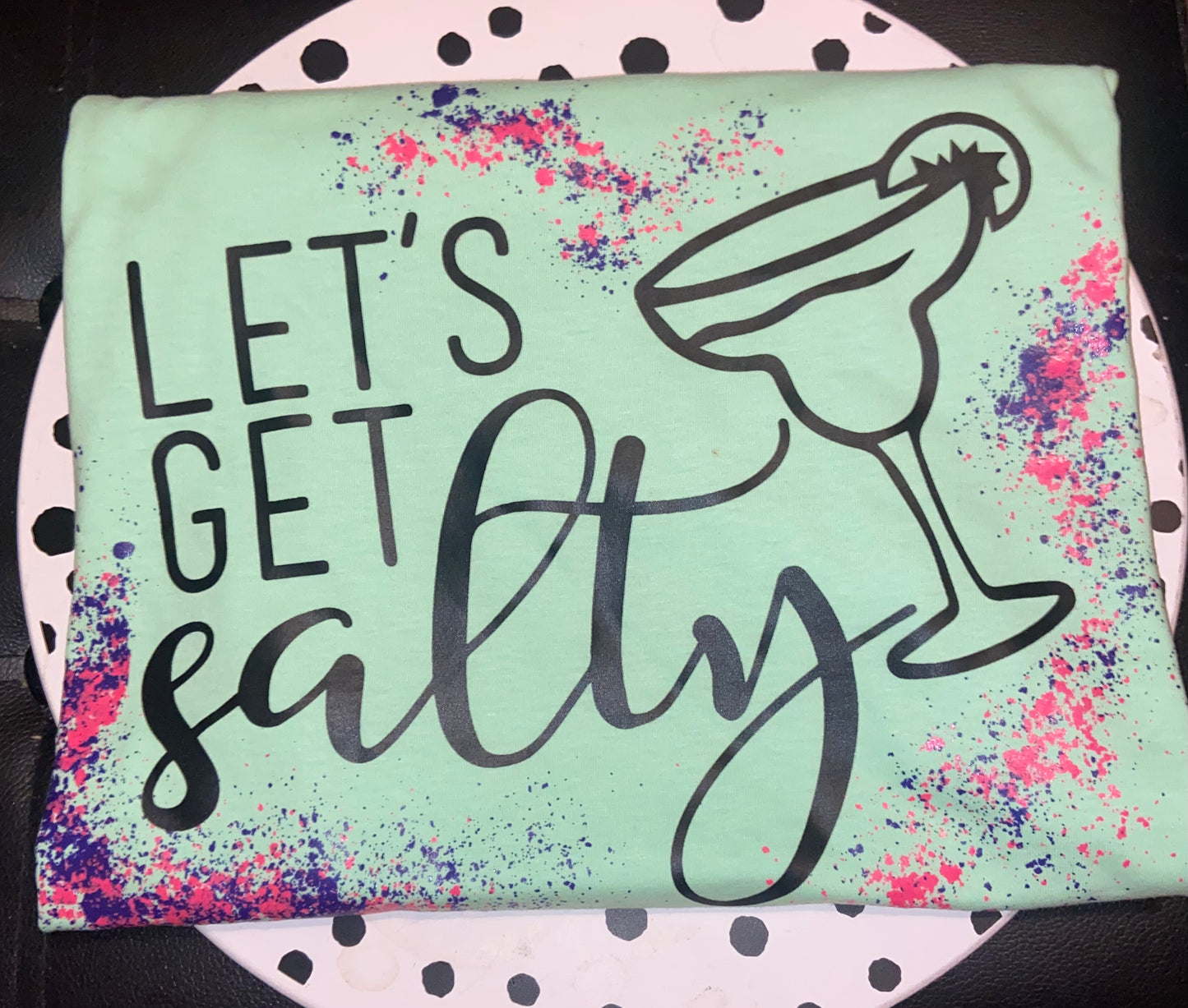 Let’s Get Salty T-Shirt