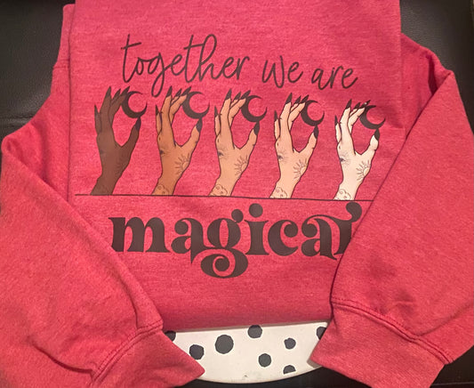 Together, We are Magical Crewneck Sweatshirt